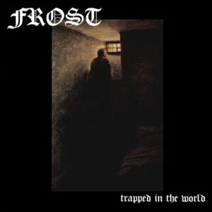 FROST - Trapped in the World CD