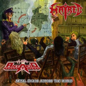 ANTACID / HATRED  Metal Chaos Across The World SP...  CD