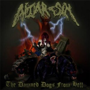 ALTAR OF SIN  The Damned Dogs from Hell CD