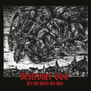 DESTROYER 666  To The Devil His Due  CD