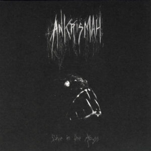 ANKRISMAH - Dive in the Abyss  CD