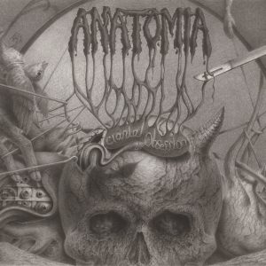 ANATOMIA ‎– Cranial Obsesion CD