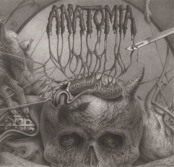 ANATOMIA ‎– Cranial Obsesion CD